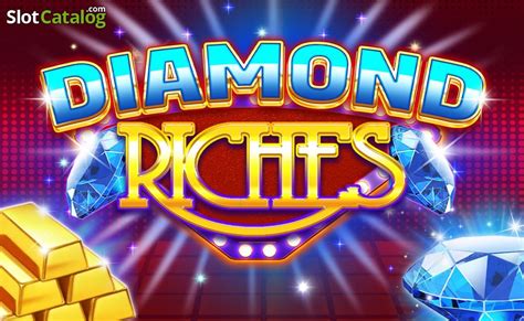 Diamond Riches Review 2024